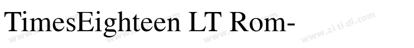 TimesEighteen LT Rom字体转换